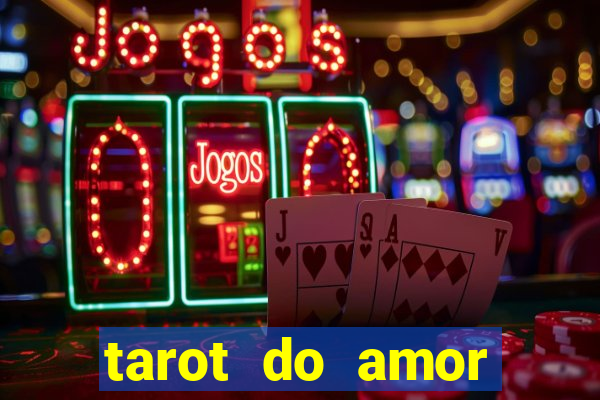 tarot do amor estrela guia o que dizem as cartas